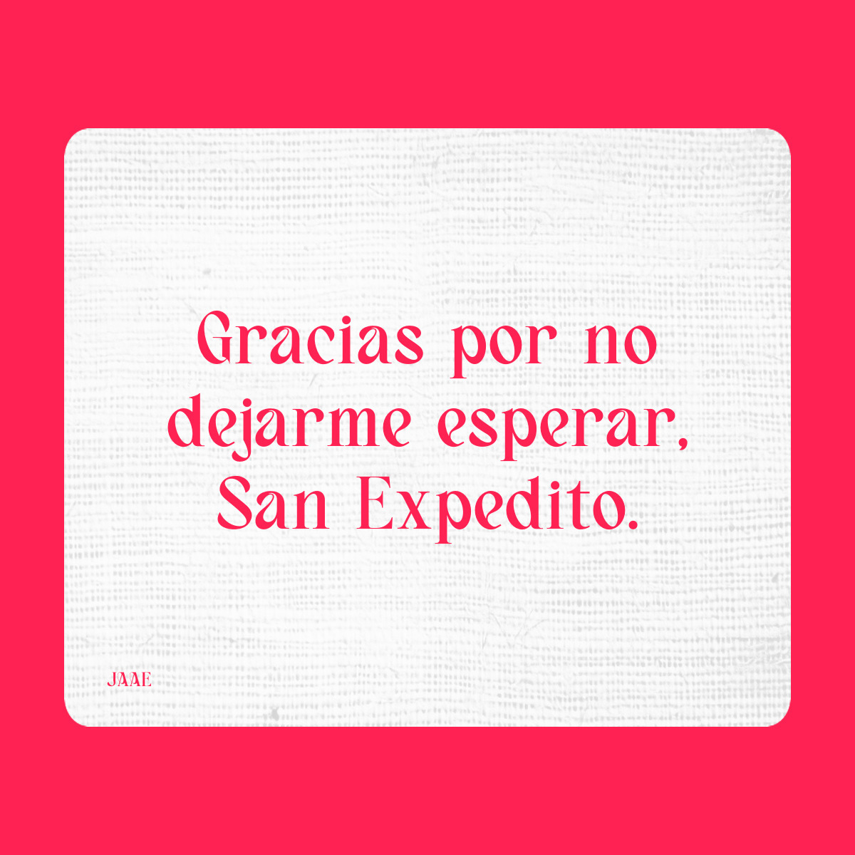 Agradecimiento a San Expedito