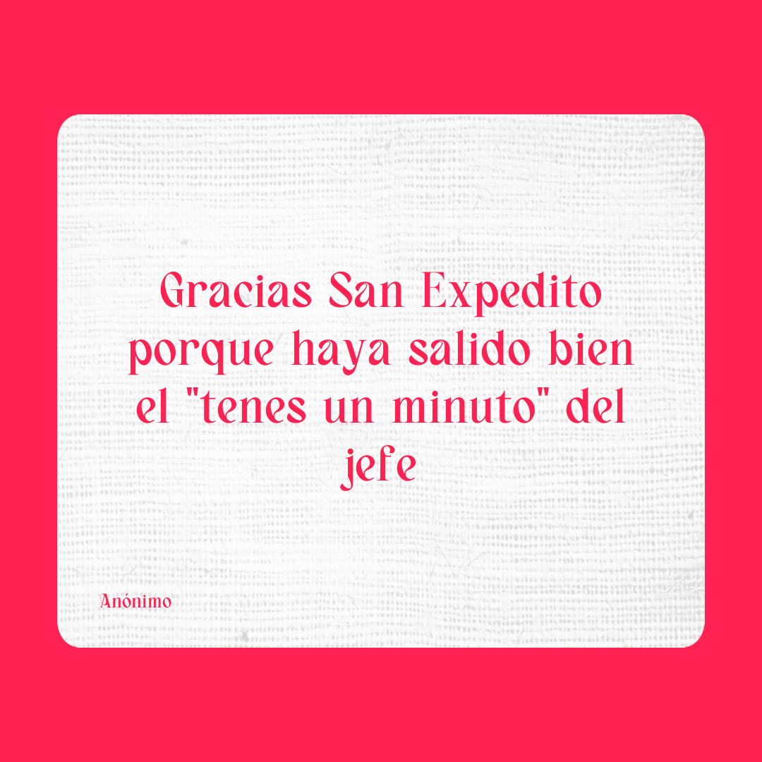 Agradecimiento a San Expedito