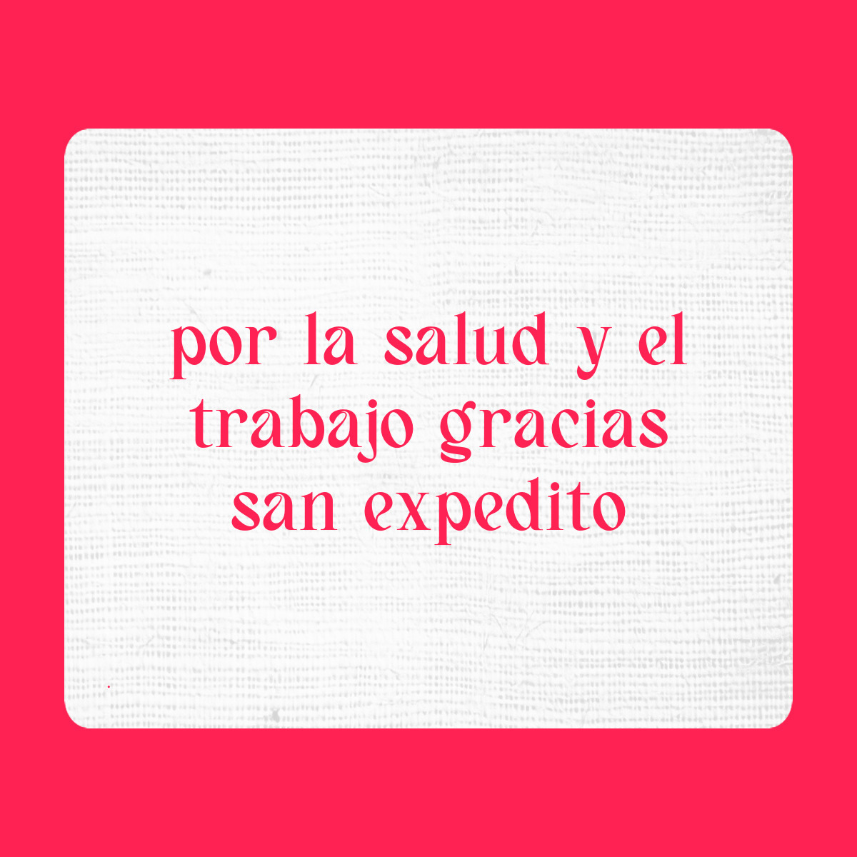 Agradecimiento a San Expedito