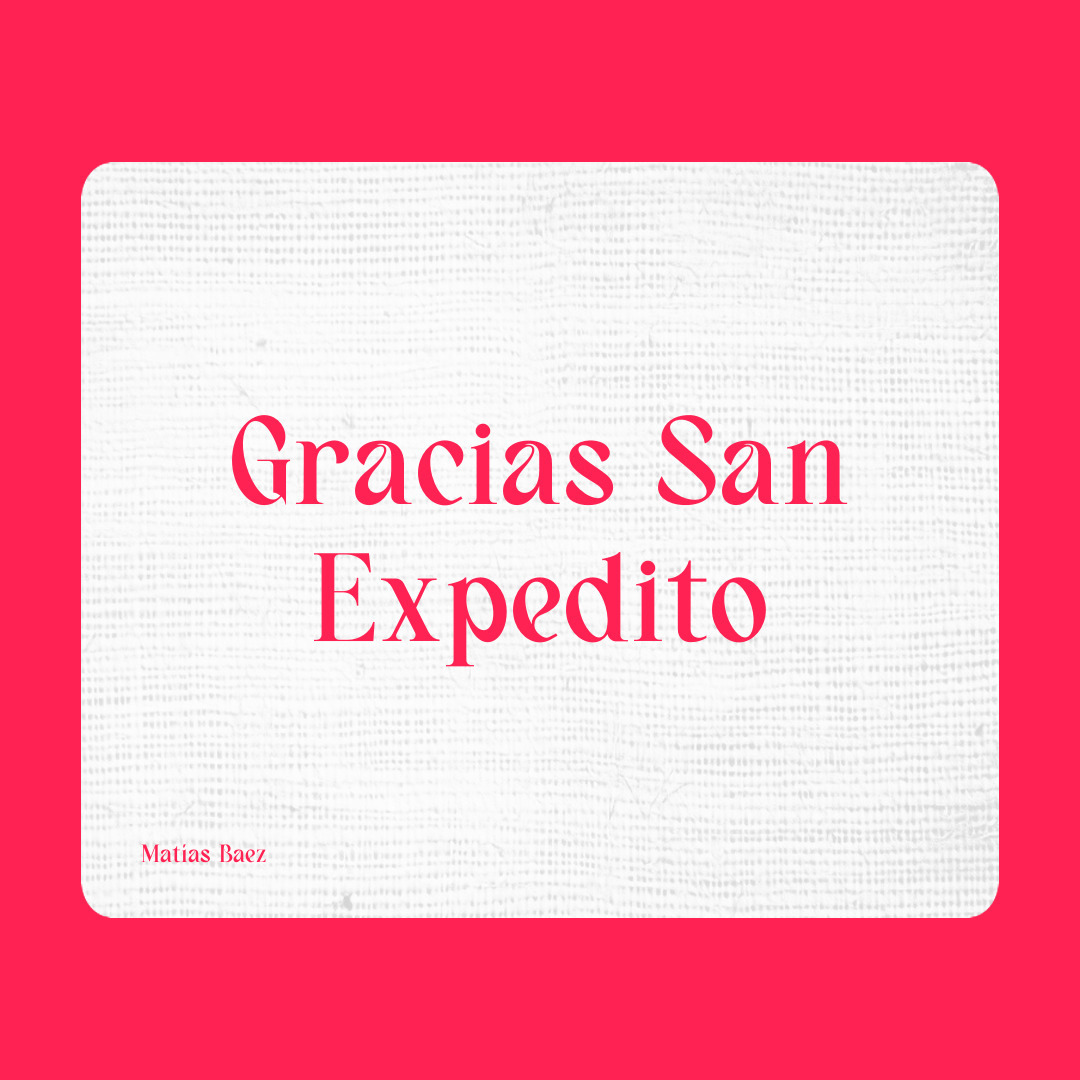 Agradecimiento a San Expedito