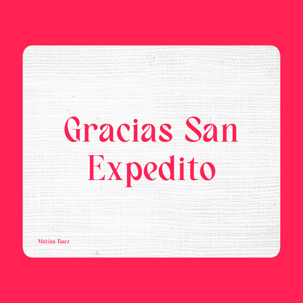 Agradecimiento a San Expedito